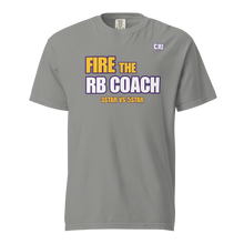 Load image into Gallery viewer, FIRE THE RB COACH Tee
