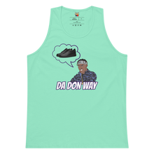 Load image into Gallery viewer, DA DON WAY Tank Top
