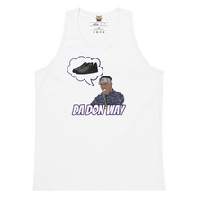 Load image into Gallery viewer, DA DON WAY Tank Top
