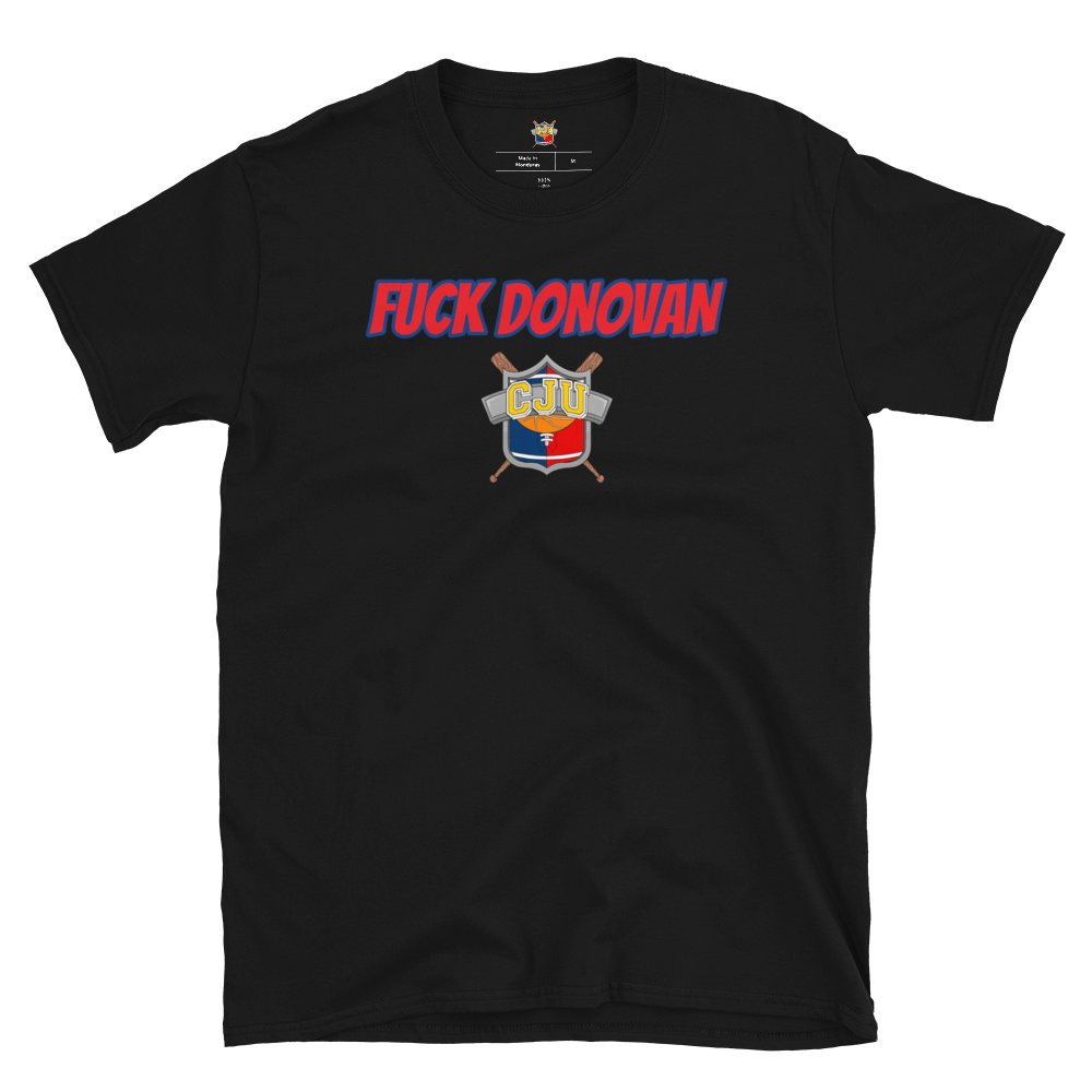 FUCK DONOVAN Tee