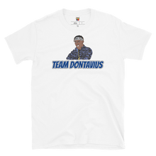 Load image into Gallery viewer, TEAM DONTAVIUS Tee

